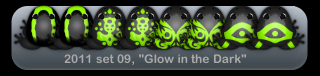 2011 set 09, Glow in the Dark 2011 set 09, Glow in the Dark